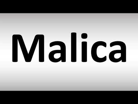 How to Pronounce Malica