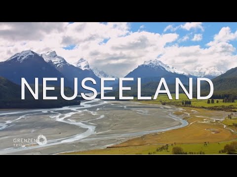 "Grenzenlos - Die Welt entdecken" in Neuseeland - Teil 1