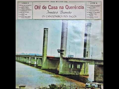 Irmãos Barreto - Um Gaúcho Numa Rancheira
