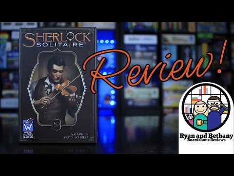 Ryan and Bethany review Sherlock Solitaire!