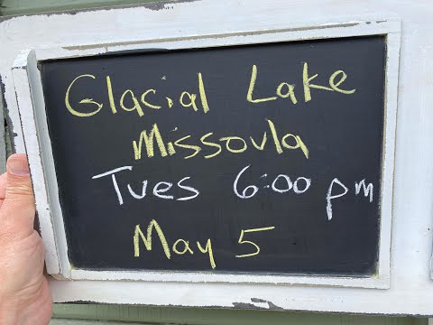‘Nick From Home’ Livestream #36 - Glacial Lake Missoula