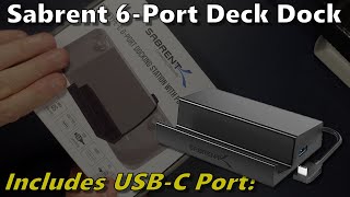 Steam Deck: Sabrent 6 Port Docking Station