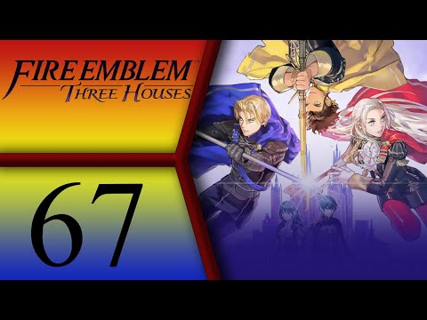 Fire Emblem: Three Houses playthrough pt67 - The Final Battle Continues! OH BOY