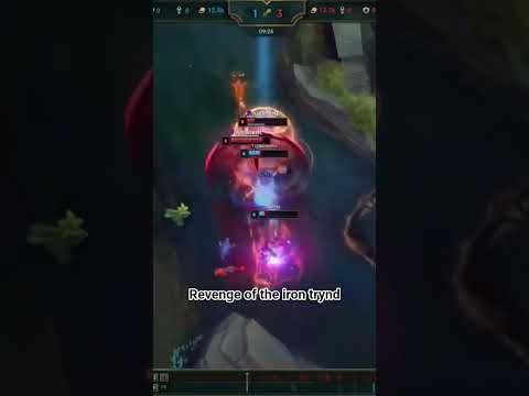 REVENGE OF THE IRON TRYNDAMERE