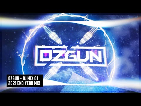 OZGUN - DJ MIX 01 - 2021