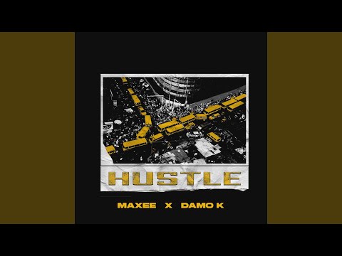 Hustle (feat. Damo K)