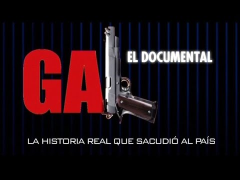 GAL, el documental: La historia real que sacudió el país (2007)