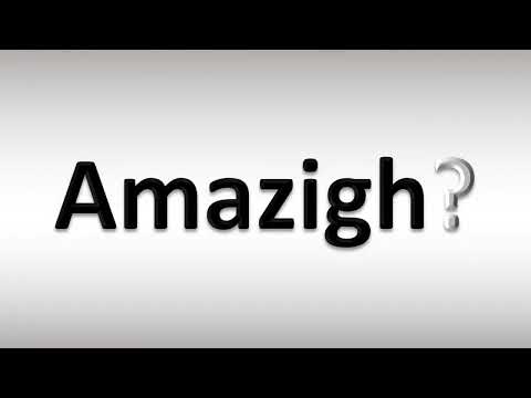 How to Pronounce Amazigh