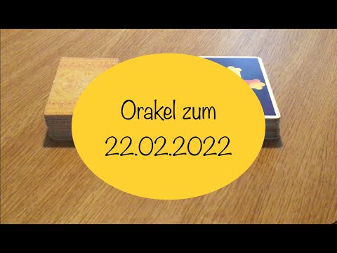 Orakel zum 22.02.2022