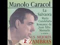 María Candelaria - Manolo Caracol