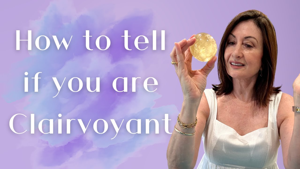 Signs you are Clairvoyant | Katy-K