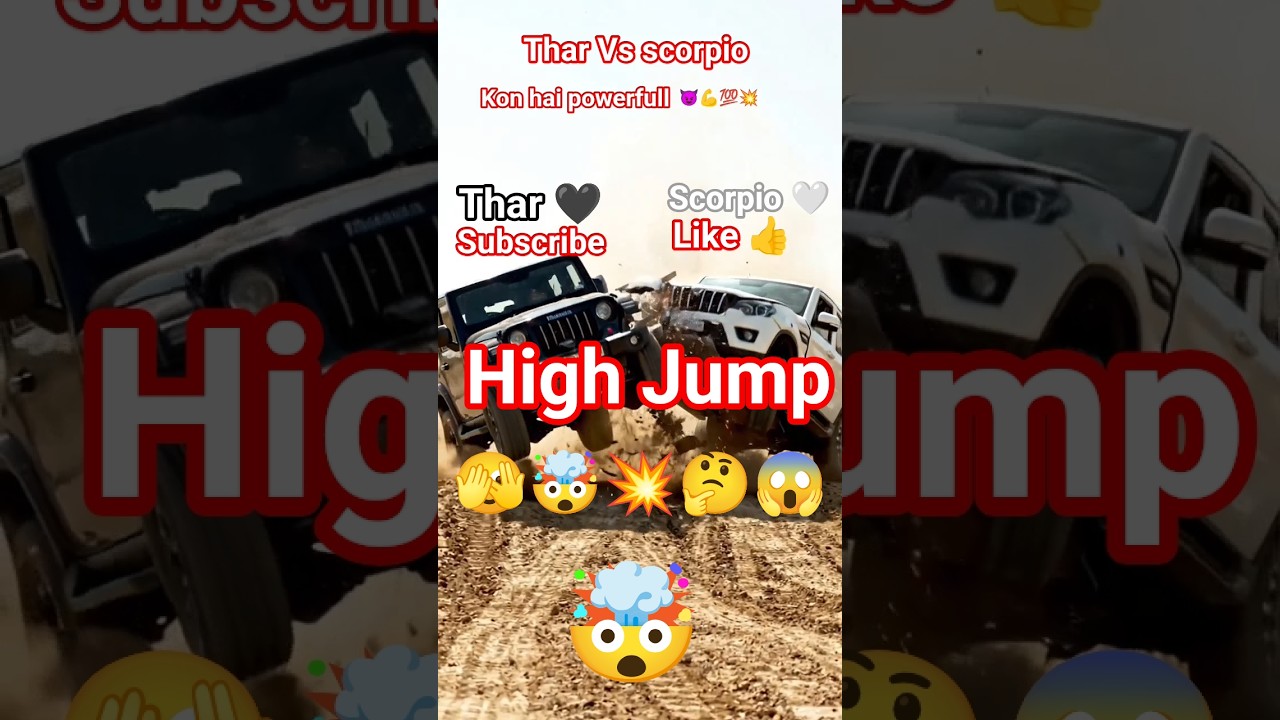 Thar Vs scorpio #_tochan 💸💸🔥💥🤙🤙🤙🤙😱😱