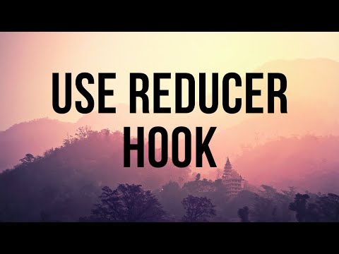 Cómo utilizar USE REDUCER en React HOOKS!