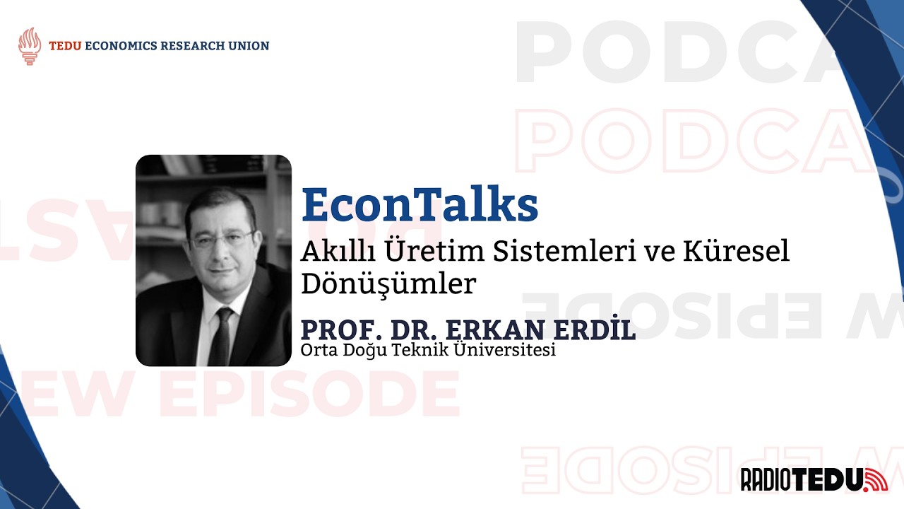 Akıllı Üretim Sistemleri ve Küresel Dönüşümler