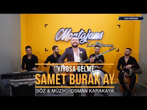 Samet Burak Ay - Yiyosa Gelme (Akustik Performans)
