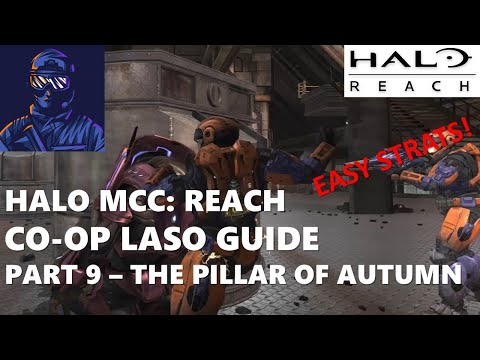 Halo MCC: Reach Co-Op LASO Guide (Part 9 - The Pillar of Autumn)