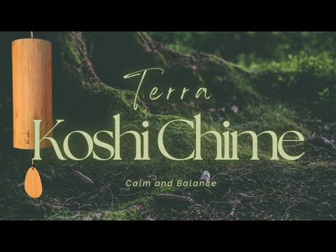 Terra Koshi Chime ✧ Gentle Earth Tones for Calm & Balance