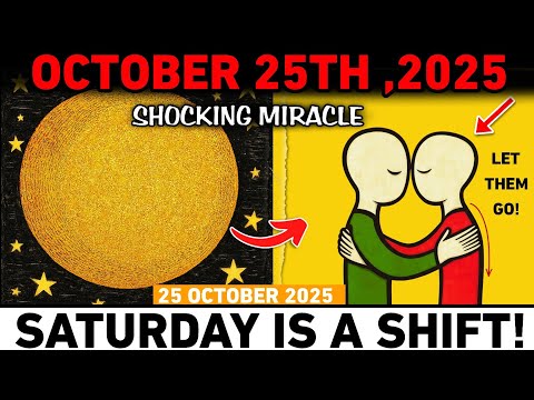 CHOSEN ONES 🌙 October 25, 2025 — 5 MIRACLE SIGNS You’re ENTERING A NEW REALITY