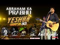 Abraham Ka Prabhu | ft. AMIT KAMBLE | LIVE WORSHIP | Yeshua Mahotsav 2023