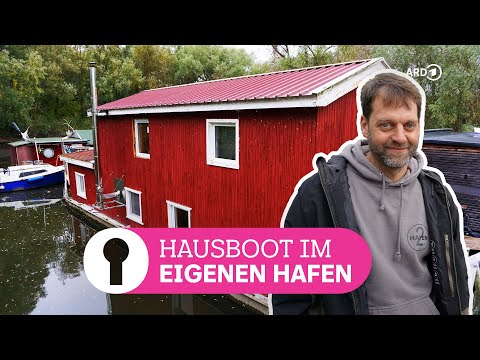 Zwischen Hausboot und Bauwagen: Leben im eigenen Hafen | ARD Room Tour