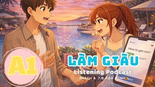 🎧 Luyện Nghe Tiếng Anh Level A1- LÀM GIÀU - | Listening English Podcast |🎯