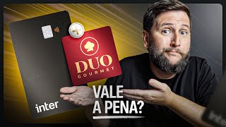 Duo Gourmet + Cartão Inter Black: Vale a Pena? Minha Experiência Completa!