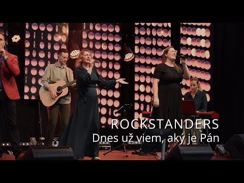Rockstanders - Dnes už viem, aký je Pán