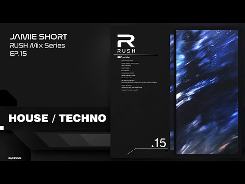 House & Techno Mix 2023 | RUSH15 | Hot Since 82, Jansons, Nick Curly, Orlando Voorn, Reboot, & more