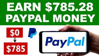 Earn $785.28 PayPal Money FAST! Available Worldwide (Make Money Online)