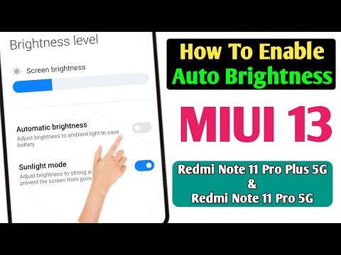 Redmi Note 11 Pro Plus: How To Turn On Auto Brightness| Auto Brightness MIUI 13