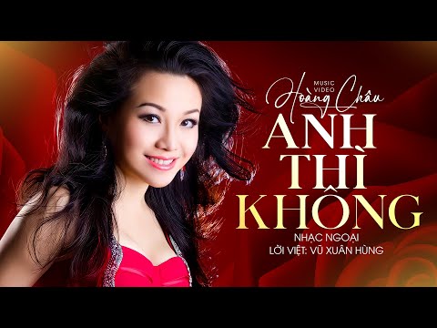 Thể hiện bởi Hoàng Châu