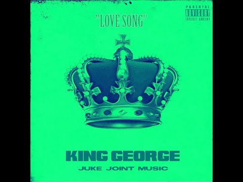 Love Song - King George