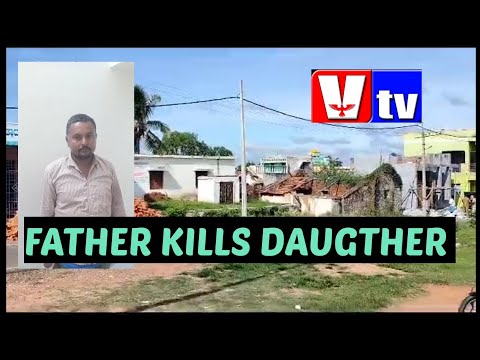 FATHER KILLS DAUGHTER