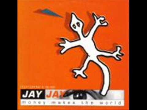 Jay Jay feat. K-Slim ‎-- Money Makes The World