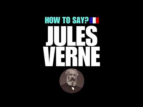 HOW TO PRONOUNCE JULES VERNE CORRECTLY? NATIVE FRENCH PRONUNCIATION