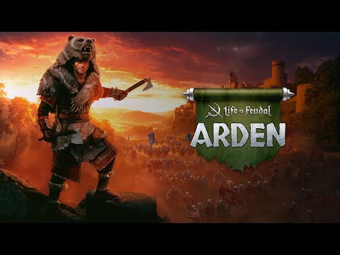 Life is Feudal: Arden — Open Beta Launch Trailer (2025)