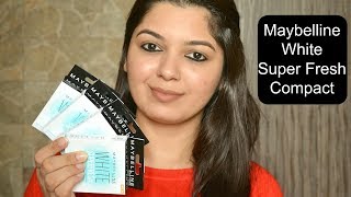 Maybelline White Super Fresh Compact | Demo , Review & Swatches of All 4 Shades