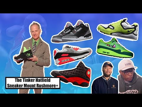 The Tinker Hatfield Sneaker Mount Rushmore+ - 2 Hard 2 Pass - Episode 35