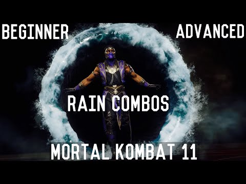 MK11 - RAIN COMBOS - 58% DAMAGE - BEGINNER & ADVANCED!