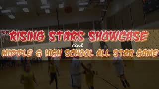 4D Presents | Rising Star Showcase and Middle/ High School All Star Game
