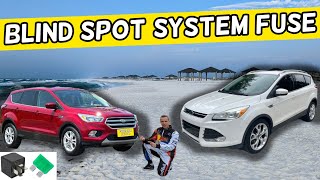 FORD ESCAPE BLIND SPOT SYSTEM FUSE LOCATION 2013 2014 2015 2016 2017 2018 2019