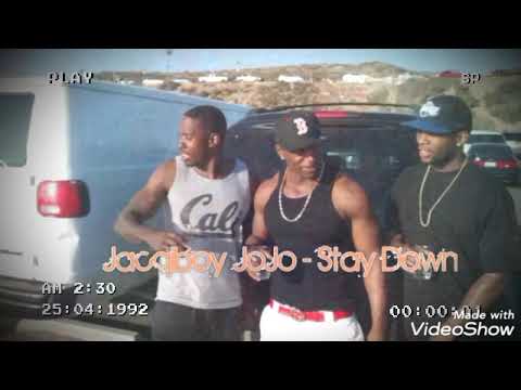 Stay Down - by Jacqiboy JoJo ft. Rj.da.Great.