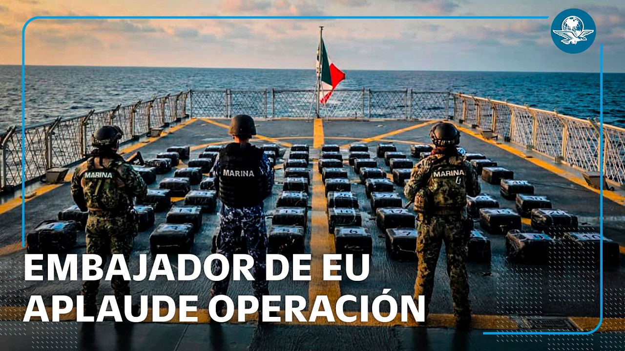 Embajador de EU destaca decomiso de cocaína en costas de Guerrero