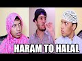 HARAM FRIEND BECOMES HALAL FRONT OF PARENTS