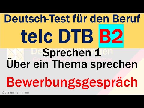 DTB B2 | Deutsch-Test für den Beruf B2 | Sprechen | Über ein Thema sprechen | Bewerbungsgespräch