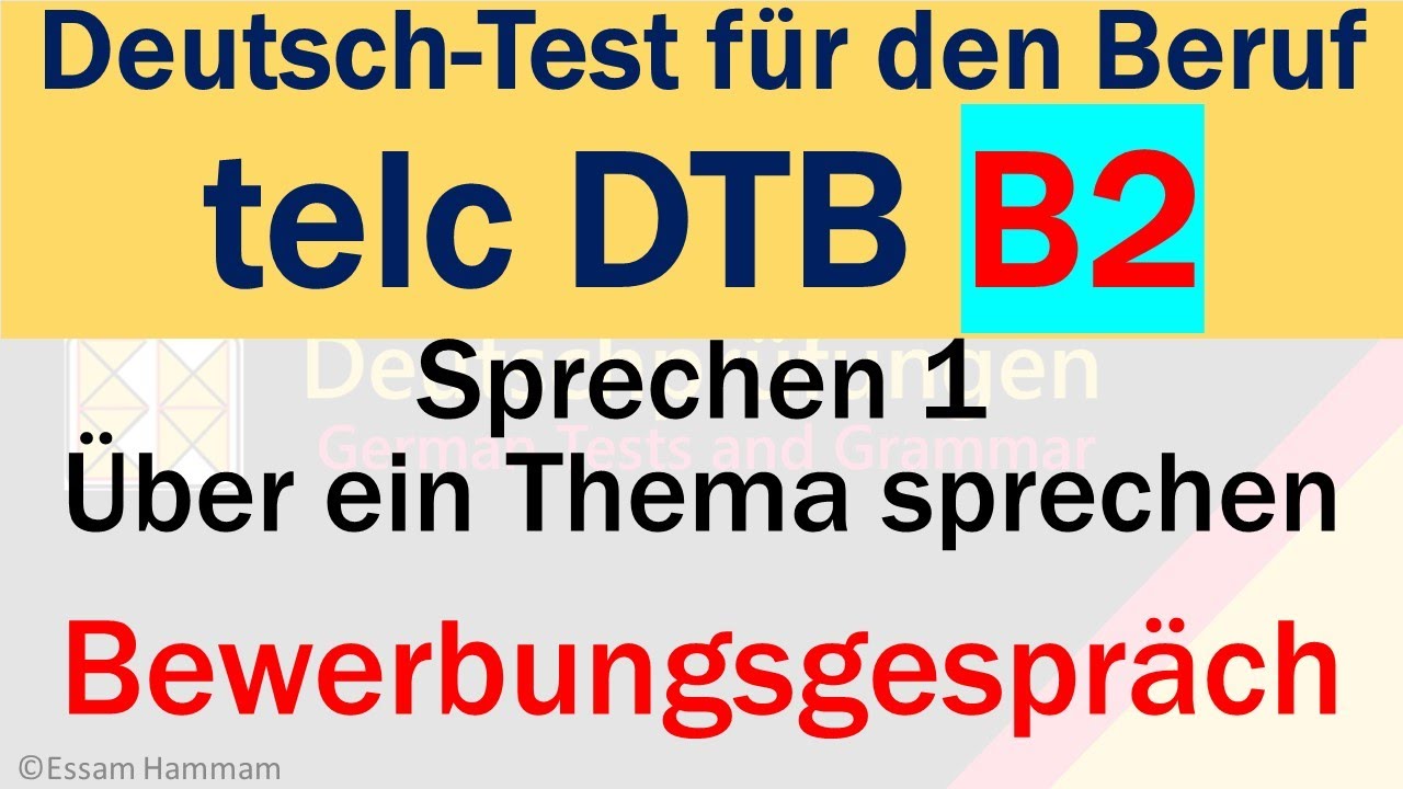 DTB B2 | Deutsch-Test für den Beruf B2 | Sprechen | Über ein Thema sprechen | Bewerbungsgespräch