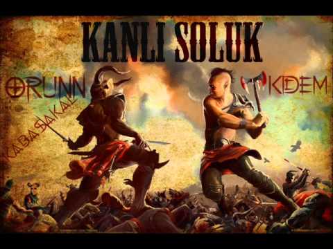 ORUNN Ft. KIDEM - KANLI SOLUK