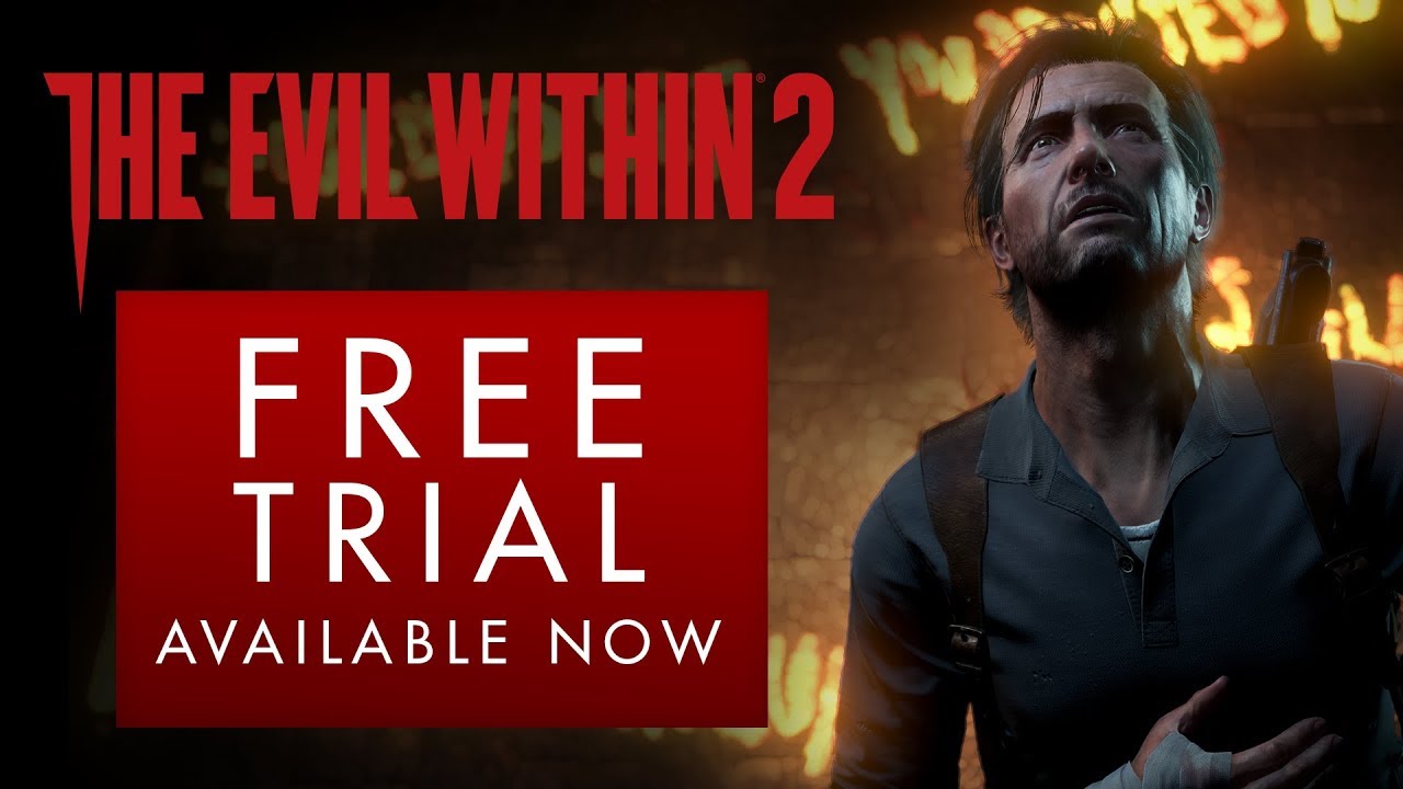 The Evil Within 2: Free Trial â€“ Available Now! - YouTube