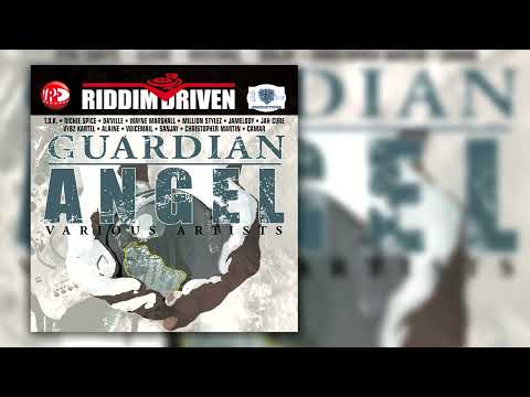 Guardian Angel Riddim Mix feat Chris Martin, Jah Cure, Alaine, T O K, Vybz Kartel, Richie Spice
