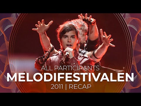 Melodifestivalen 2011 (Sweden) | All Participants | RECAP
